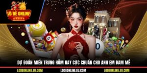 Dự Đoán Miền Trung Hôm Nay Cực Chuẩn Cho Anh Em Đam Mê