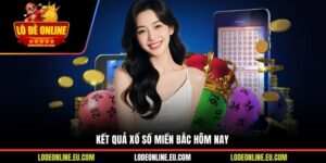 Kết Quả Xổ Số Miền Bắc Hôm Nay Tại Lô Đề Online Chính Xác