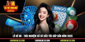 Lô Đề 88 - Trải Nghiệm Xổ Số Siêu Tốc Hấp Dẫn Năm 2025