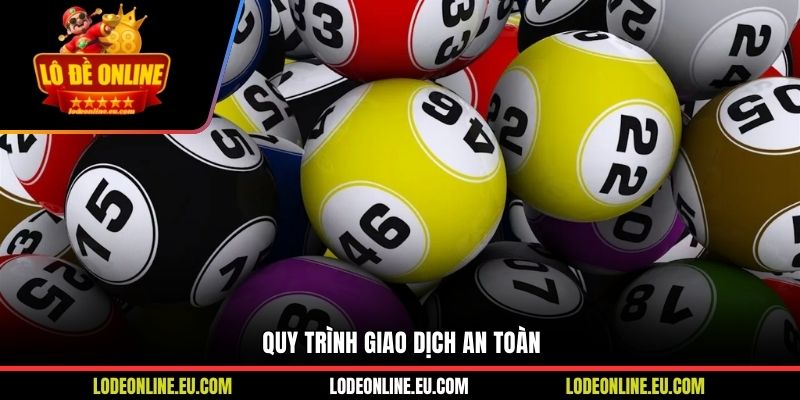 Quy trình giao dịch an toàn